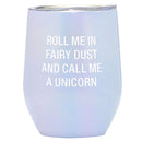  Say What Thermal Wine Thumbler 360 ml