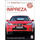 Subaru Impreza The Essential Buyers Guide