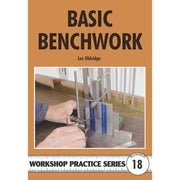 Basic Bench Work Workshop Practice Series Number 18 Book