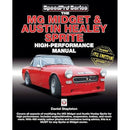 The MG Midget & Austin-Healey Sprite High Performance Manual