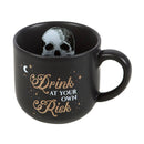 Drink At Your Own Risk Ceramic Mug